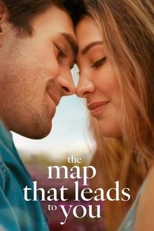 فیلم The Map That Leads to You 2025 | نقشه‌ای که به تو منتهی می‌شود
